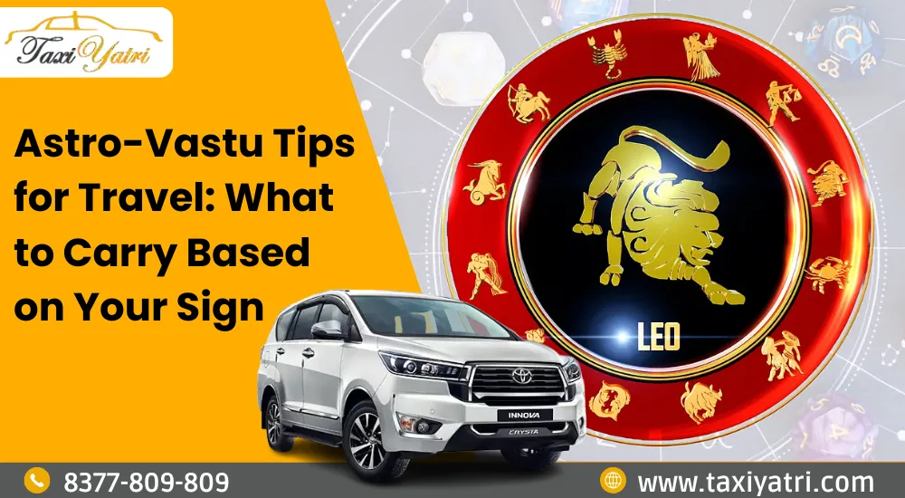 Astro-Vastu Tips for Travel