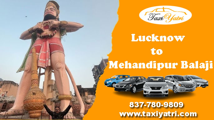 Lucknow to Mehandipur Balaji