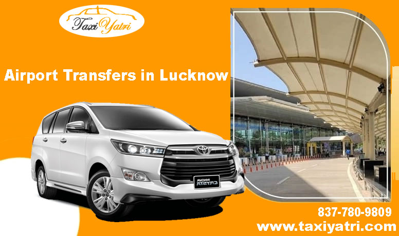 Airport Transfers in Lucknow