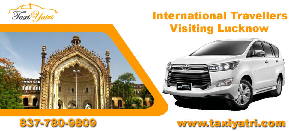 International Travellers Visiting Lucknow