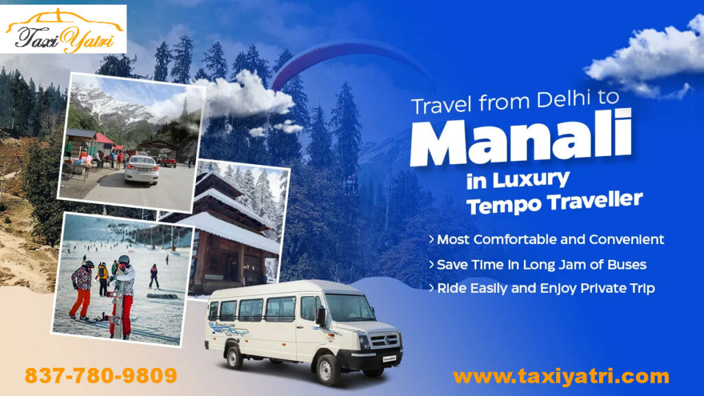 Delhi to Manali Tempo Traveller Fare