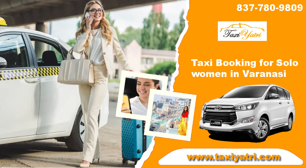 Taxi booking for solo women in Varanasi