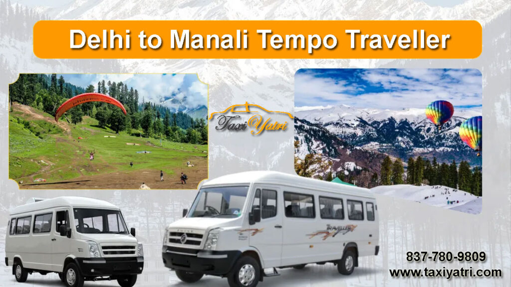 Delhi to Manali Tempo Traveller