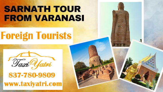 Varanasi to Sarnath Travel Guide for Foreign Tourists