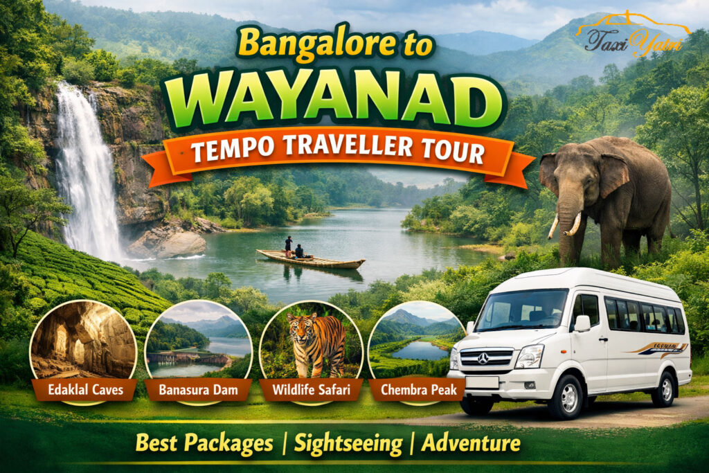 Bangalore to Wayanad Tempo Traveller Tour