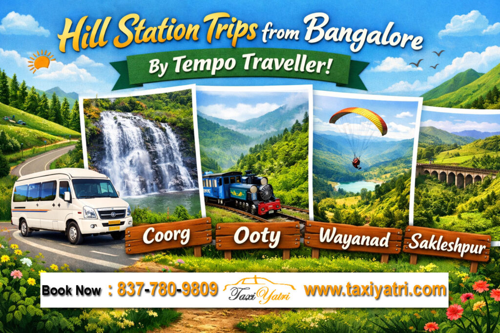 Hill Station Trips from Bangalore