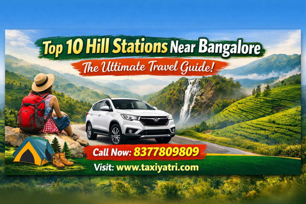 Top 10 Hill Stations Near Bangalore