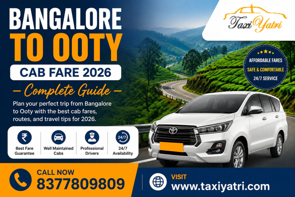Bangalore to Ooty Cab Fare