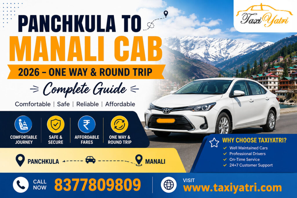 Panchkula to Manali Cab Fare Guide