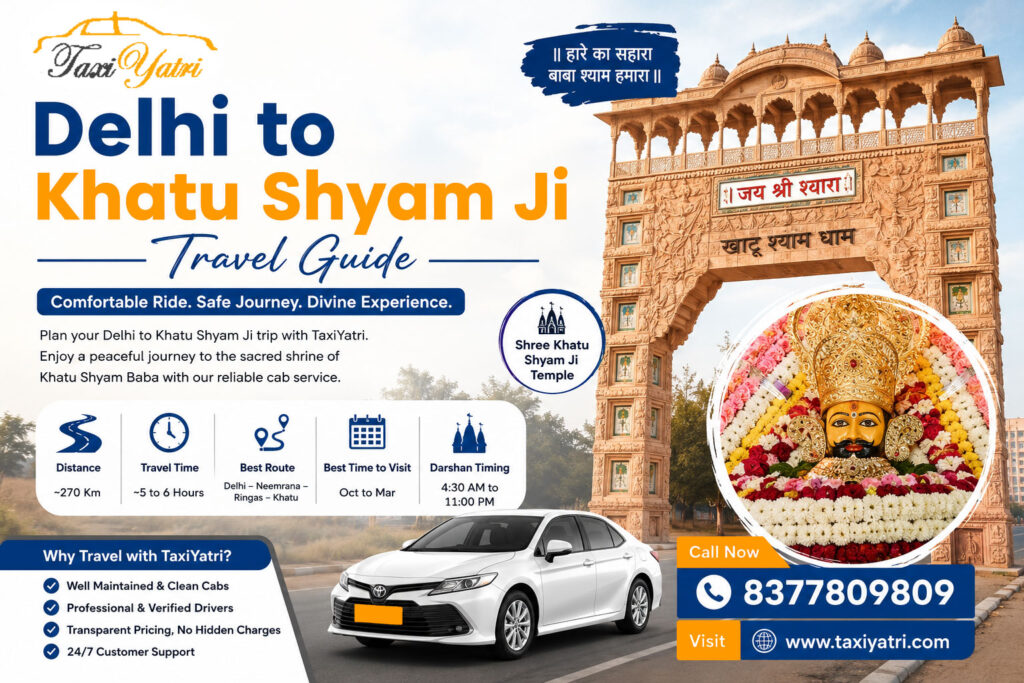 Delhi to Khatu Shyam ji Travel Guide
